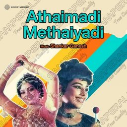 Athaimadi Methaiyadi (Tamil) [1989] (Sony Music) [R3MAST3R]