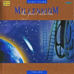 Millennium - The Finest Collection Vol. 6 (Tamil) [1999] (SaReGaMa)