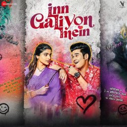Inn Galiyon Mein (Hindi) [2025] (Zee Music)
