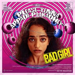Bad Girl (Tamil) [2025] (Sony Music)