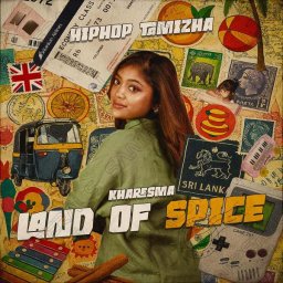 Land Of Spice (Tamil) [2025] (Hiphop Tamizha)