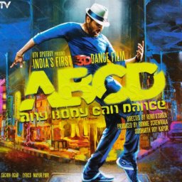 ABCD [Any Body Can Dance] (Hindi) [2013] (Sony Music)